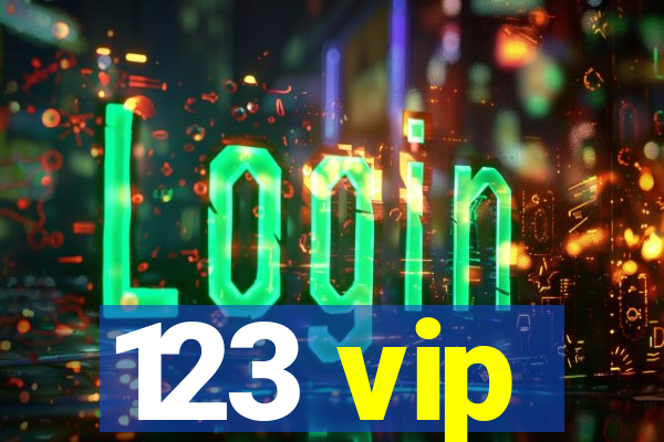 123 vip